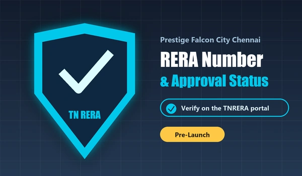 prestige falcon city chennai rera number and approval status hero